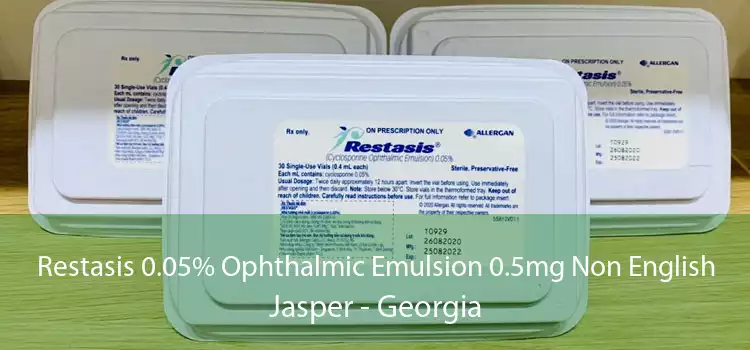 Restasis 0.05% Ophthalmic Emulsion 0.5mg Non English Jasper - Georgia