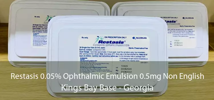 Restasis 0.05% Ophthalmic Emulsion 0.5mg Non English Kings Bay Base - Georgia