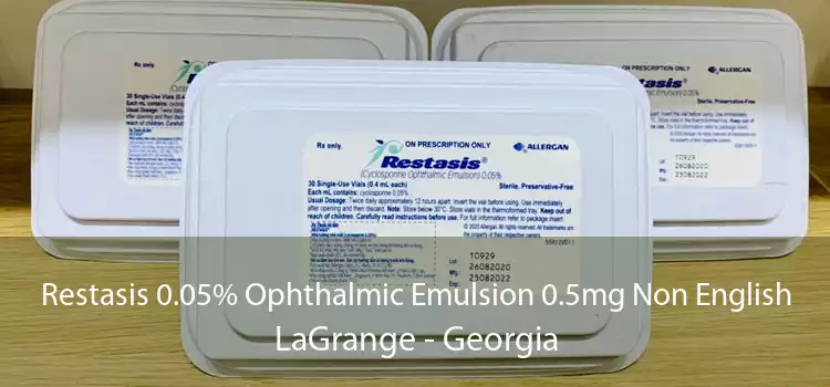 Restasis 0.05% Ophthalmic Emulsion 0.5mg Non English LaGrange - Georgia