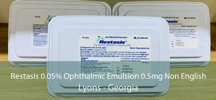 Restasis 0.05% Ophthalmic Emulsion 0.5mg Non English Lyons - Georgia
