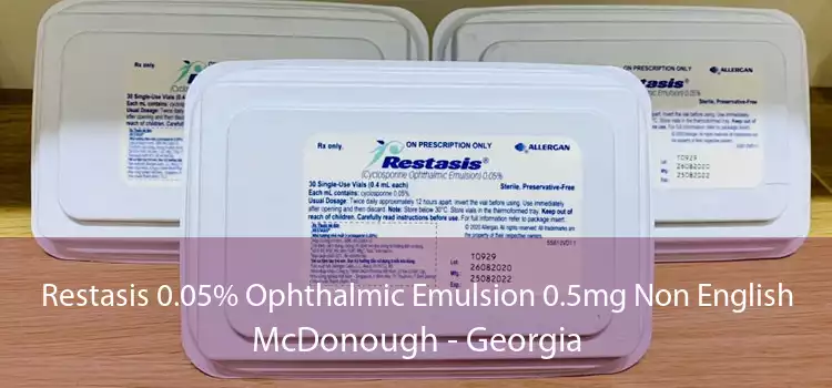 Restasis 0.05% Ophthalmic Emulsion 0.5mg Non English McDonough - Georgia