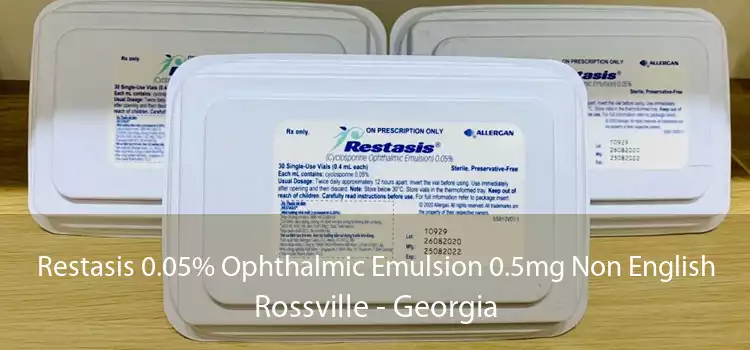 Restasis 0.05% Ophthalmic Emulsion 0.5mg Non English Rossville - Georgia