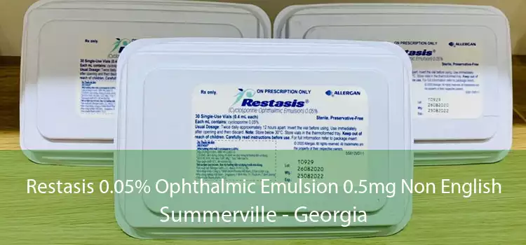 Restasis 0.05% Ophthalmic Emulsion 0.5mg Non English Summerville - Georgia