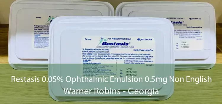 Restasis 0.05% Ophthalmic Emulsion 0.5mg Non English Warner Robins - Georgia