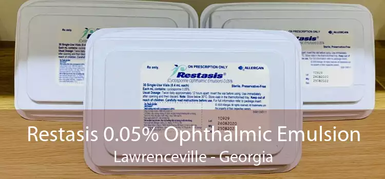 Restasis 0.05% Ophthalmic Emulsion Lawrenceville - Georgia