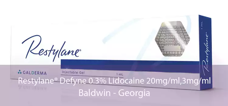 Restylane® Defyne 0.3% Lidocaine 20mg/ml,3mg/ml Baldwin - Georgia