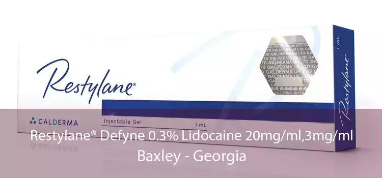 Restylane® Defyne 0.3% Lidocaine 20mg/ml,3mg/ml Baxley - Georgia