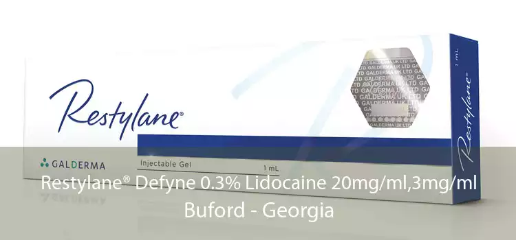 Restylane® Defyne 0.3% Lidocaine 20mg/ml,3mg/ml Buford - Georgia