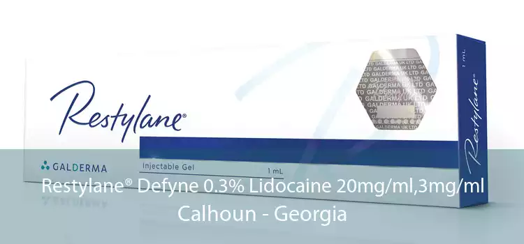 Restylane® Defyne 0.3% Lidocaine 20mg/ml,3mg/ml Calhoun - Georgia