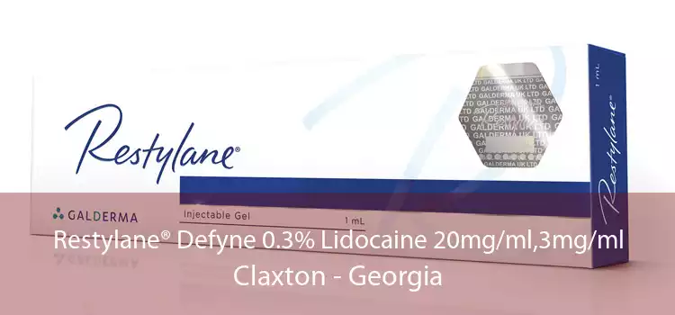 Restylane® Defyne 0.3% Lidocaine 20mg/ml,3mg/ml Claxton - Georgia