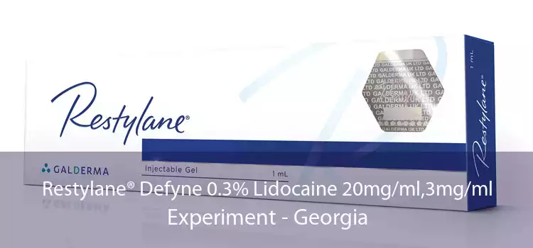 Restylane® Defyne 0.3% Lidocaine 20mg/ml,3mg/ml Experiment - Georgia