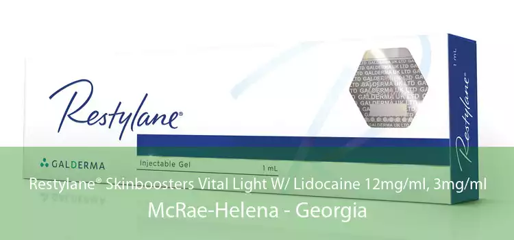 Restylane® Skinboosters Vital Light W/ Lidocaine 12mg/ml, 3mg/ml McRae-Helena - Georgia