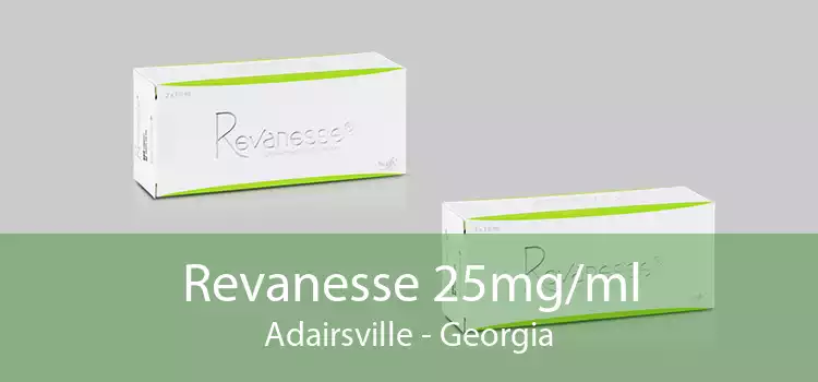 Revanesse 25mg/ml Adairsville - Georgia