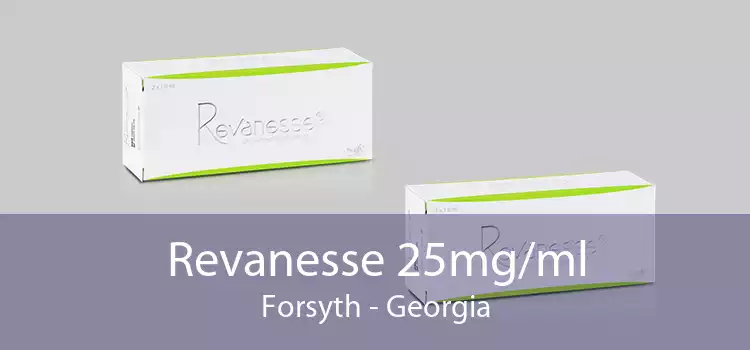 Revanesse 25mg/ml Forsyth - Georgia