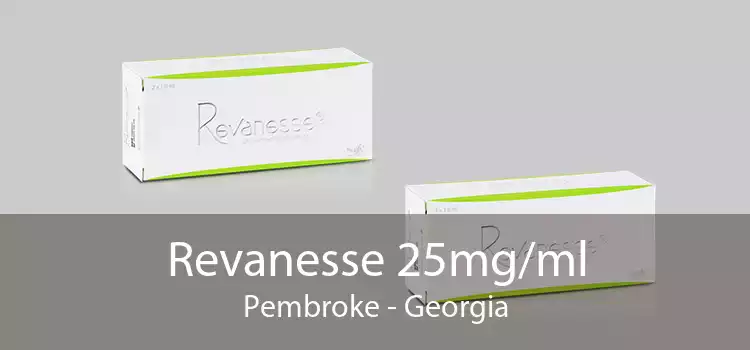 Revanesse 25mg/ml Pembroke - Georgia