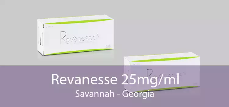 Revanesse 25mg/ml Savannah - Georgia