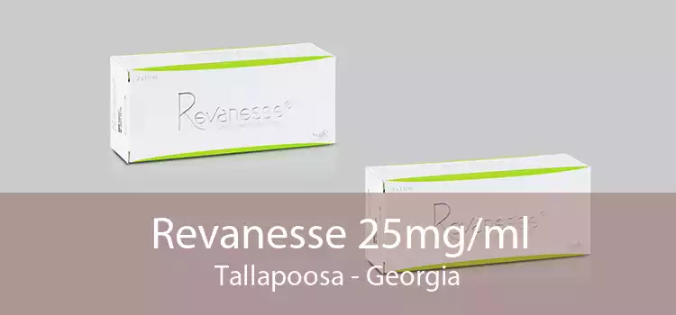 Revanesse 25mg/ml Tallapoosa - Georgia