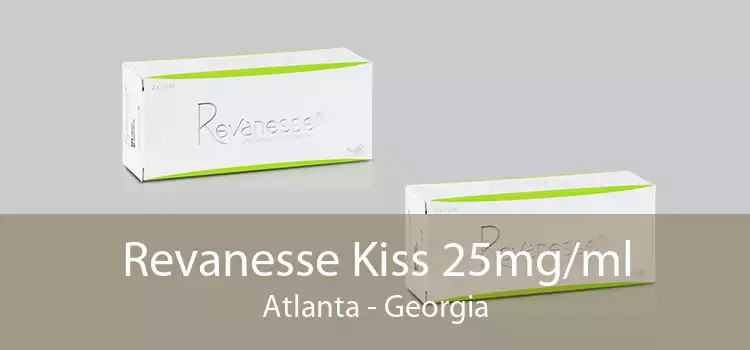 Revanesse Kiss 25mg/ml Atlanta - Georgia