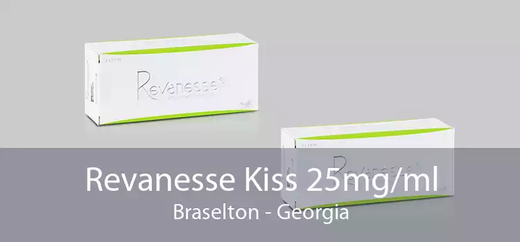 Revanesse Kiss 25mg/ml Braselton - Georgia
