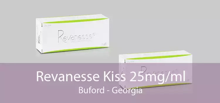 Revanesse Kiss 25mg/ml Buford - Georgia