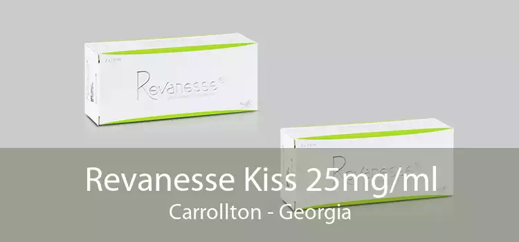 Revanesse Kiss 25mg/ml Carrollton - Georgia