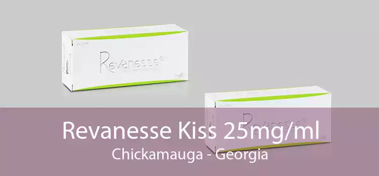 Revanesse Kiss 25mg/ml Chickamauga - Georgia