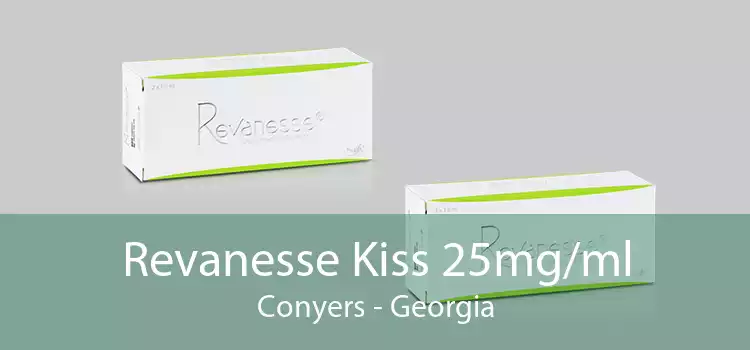 Revanesse Kiss 25mg/ml Conyers - Georgia