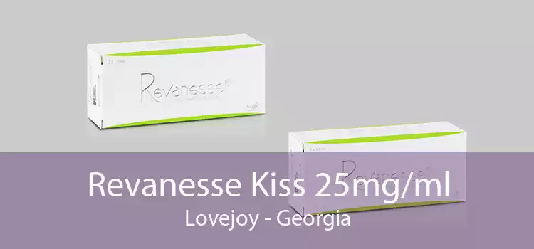 Revanesse Kiss 25mg/ml Lovejoy - Georgia