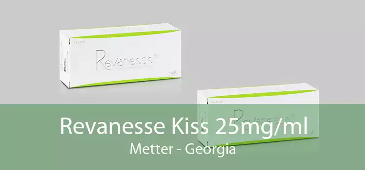Revanesse Kiss 25mg/ml Metter - Georgia