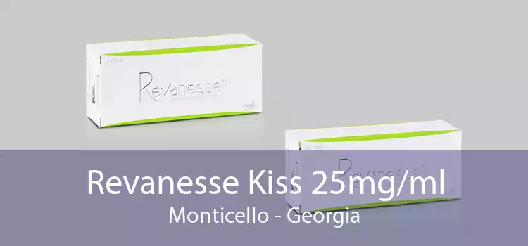Revanesse Kiss 25mg/ml Monticello - Georgia