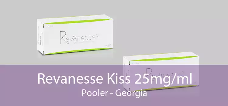 Revanesse Kiss 25mg/ml Pooler - Georgia