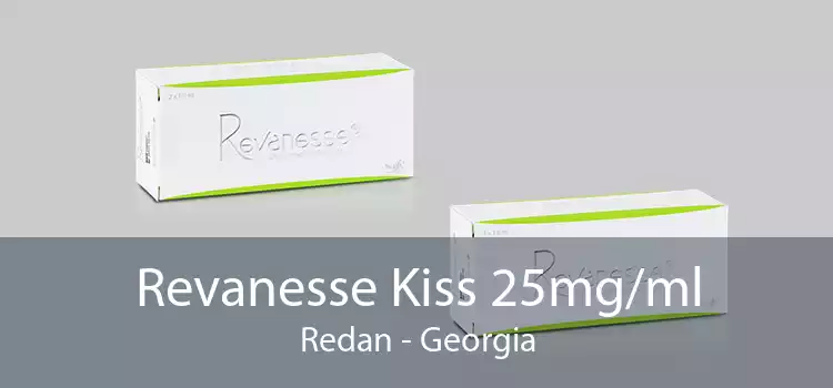 Revanesse Kiss 25mg/ml Redan - Georgia