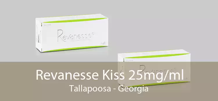Revanesse Kiss 25mg/ml Tallapoosa - Georgia
