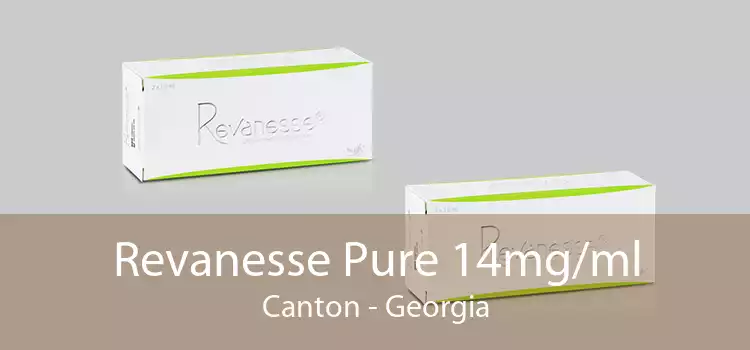 Revanesse Pure 14mg/ml Canton - Georgia