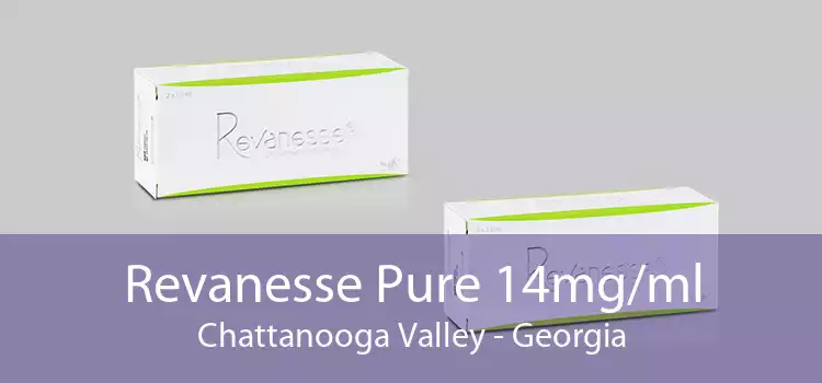 Revanesse Pure 14mg/ml Chattanooga Valley - Georgia