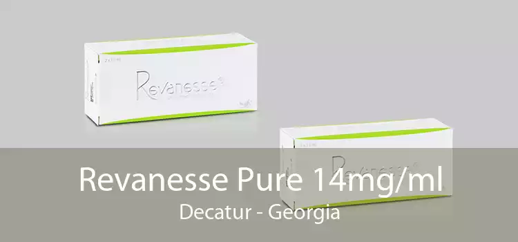Revanesse Pure 14mg/ml Decatur - Georgia