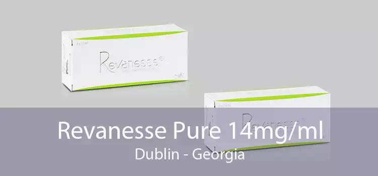 Revanesse Pure 14mg/ml Dublin - Georgia