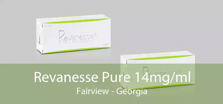 Revanesse Pure 14mg/ml Fairview - Georgia
