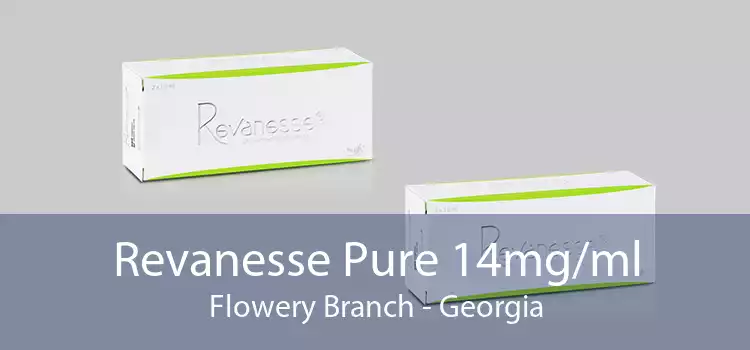 Revanesse Pure 14mg/ml Flowery Branch - Georgia