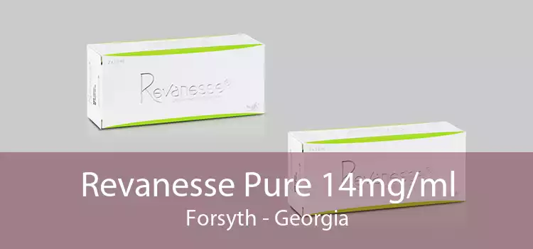 Revanesse Pure 14mg/ml Forsyth - Georgia