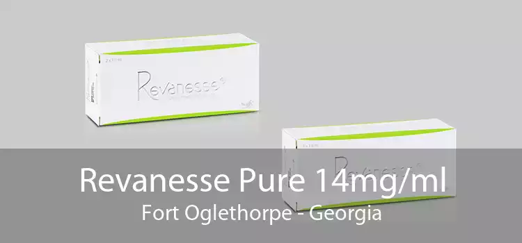 Revanesse Pure 14mg/ml Fort Oglethorpe - Georgia