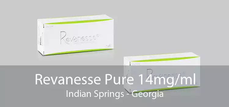 Revanesse Pure 14mg/ml Indian Springs - Georgia