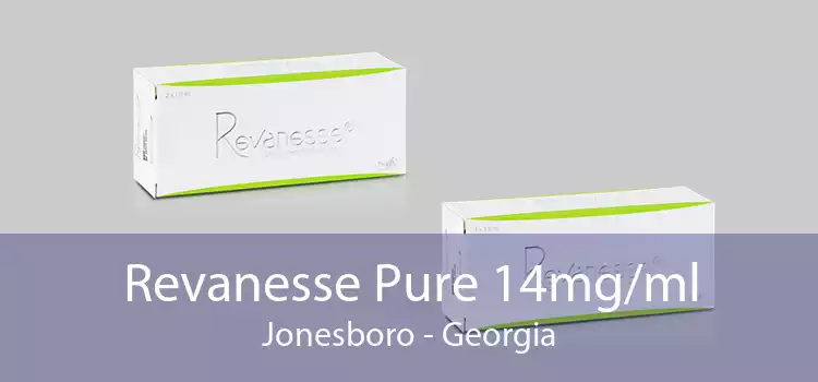 Revanesse Pure 14mg/ml Jonesboro - Georgia