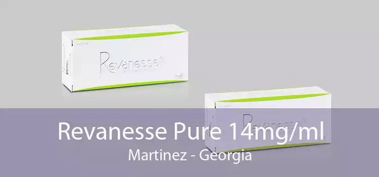 Revanesse Pure 14mg/ml Martinez - Georgia