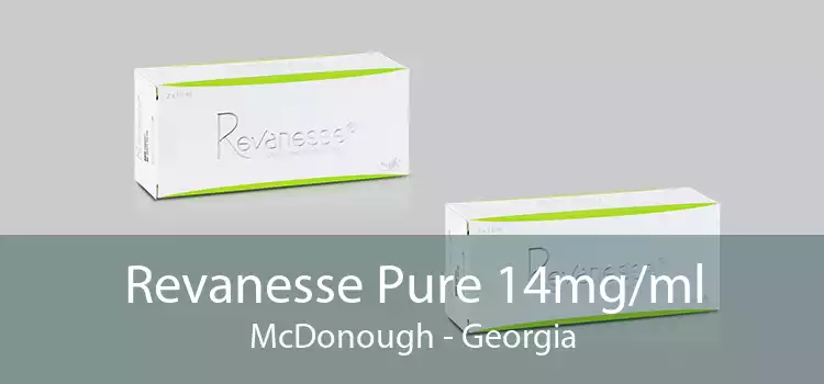 Revanesse Pure 14mg/ml McDonough - Georgia