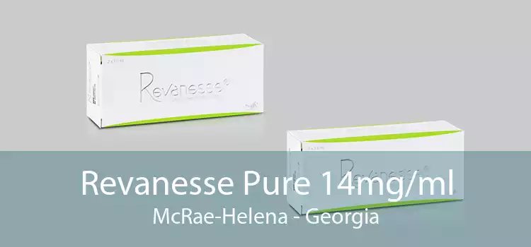Revanesse Pure 14mg/ml McRae-Helena - Georgia