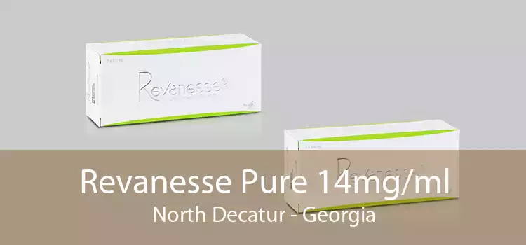 Revanesse Pure 14mg/ml North Decatur - Georgia