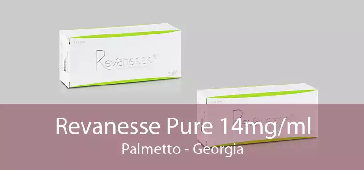 Revanesse Pure 14mg/ml Palmetto - Georgia