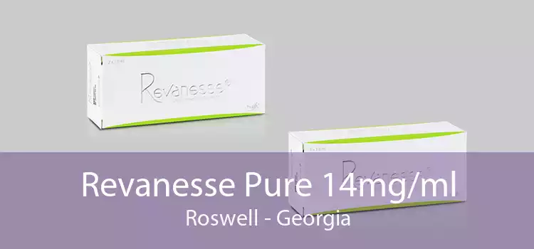Revanesse Pure 14mg/ml Roswell - Georgia