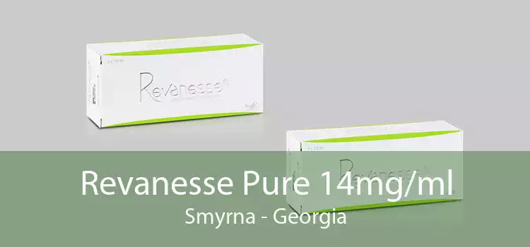 Revanesse Pure 14mg/ml Smyrna - Georgia
